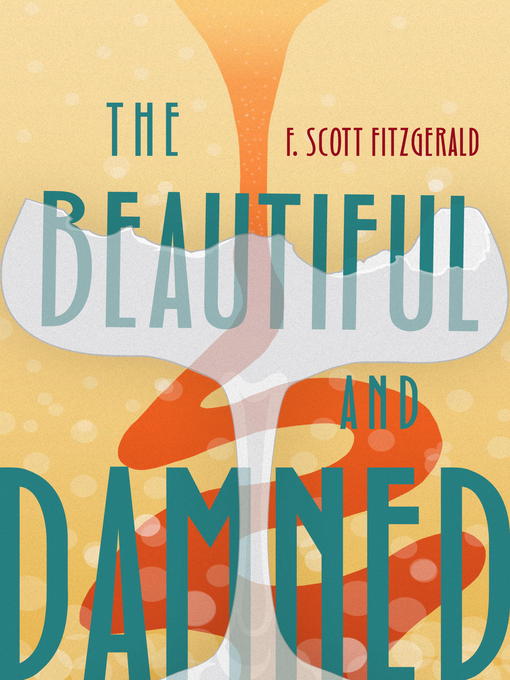 Cover image for The Beautiful and Damned